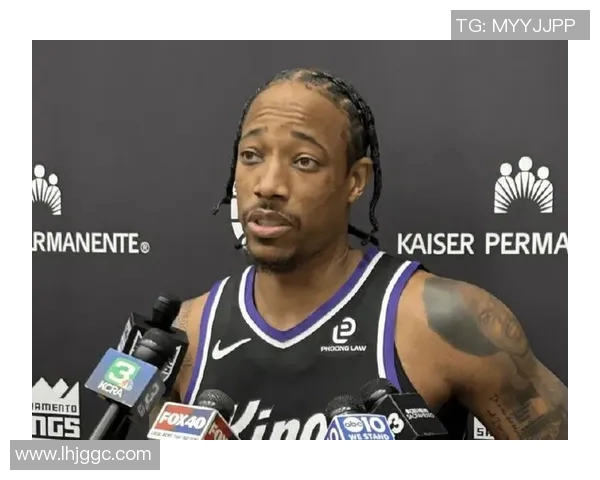 德马尔德罗赞：从全明星到领袖的蜕变之路与篮球生涯回顾